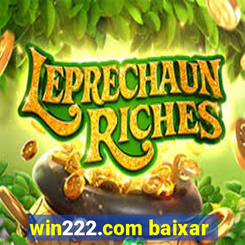 win222.com baixar